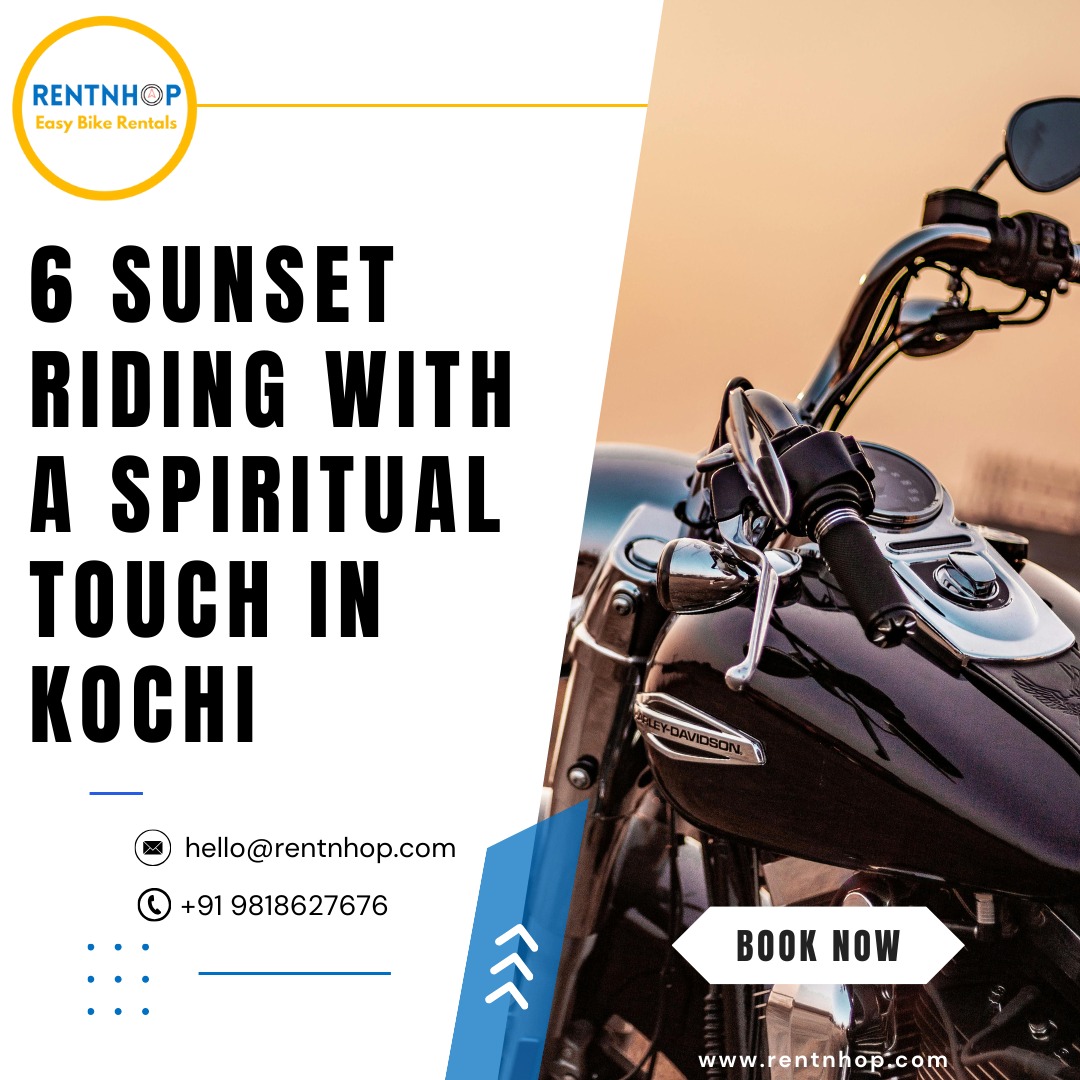 6 Sunset Riding with a Spiritual Touch in Kochi